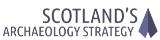 Scotland’s Archaeology Strategy